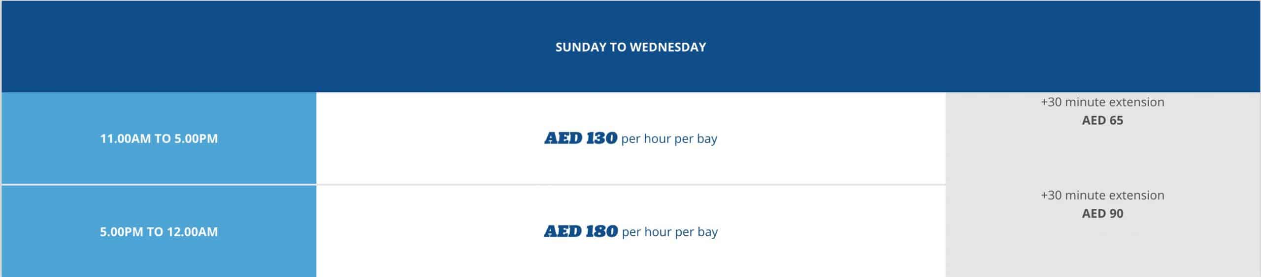 Pricing: SUN – WED: 11 am – 5 pm: AED 130 PER HOUR PER BAY NOTE: AED 65 FOR EXTRA 30 MINS 5 pm – 2 am: AED 180 PER HOUR PER BAY NOTE: AED 90 FOR EXTRA 30 MINS