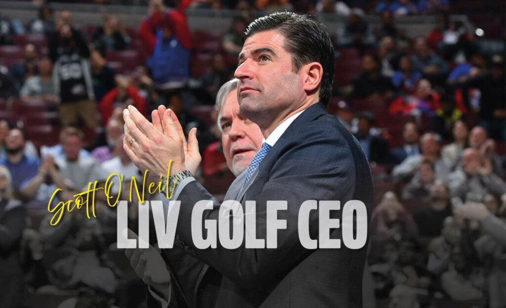 Who Is LIV Golf’s New CEO Scott O’Neil?